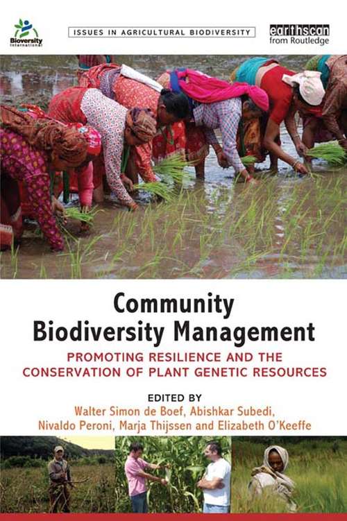 Book cover of Community Biodiversity Management: Promoting resilience and the conservation of plant genetic resources (Issues in Agricultural Biodiversity)