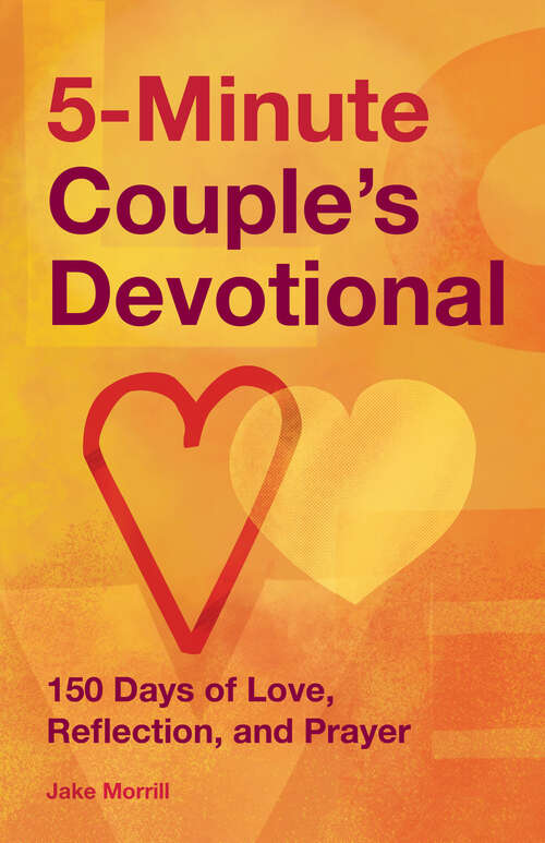 Book cover of 5-Minute Couple's Devotional: 150 Days of Love, Reflection, and Prayer