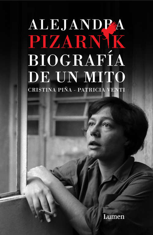 Book cover of Alejandra Pizarnik. Biografía de un mito