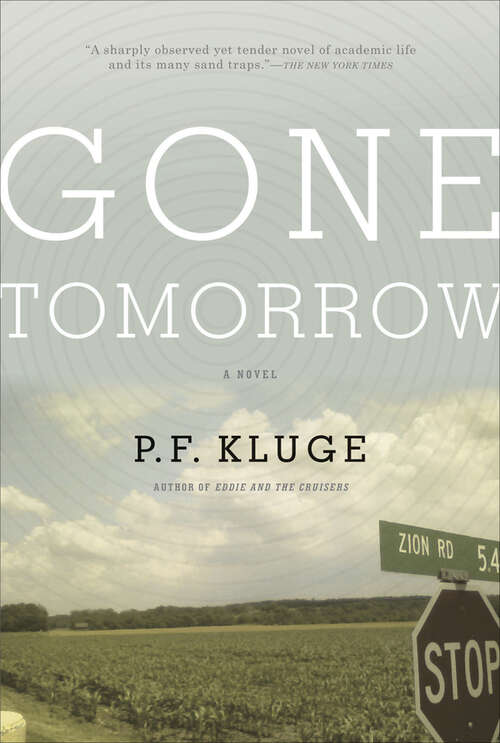 Book cover of Gone Tomorrow: A Novel