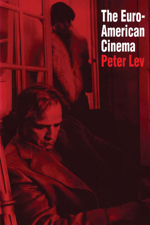 Book cover of The Euro-American Cinema (Texas Film and Media Studies Series)