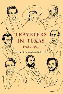Book cover of Travelers in Texas: 1761-1860