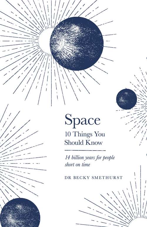 Book cover of Space: 10 Things You Should Know