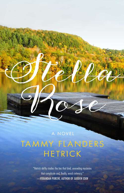 Book cover of Stella Rose: A Novel