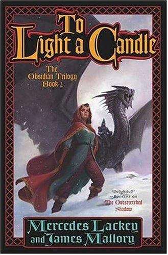 Book cover of To Light A Candle (The Obsidian Trilogy, Book #2)