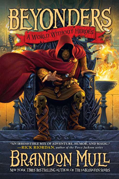 Book cover of A World Without Heroes (Beyonders #1)