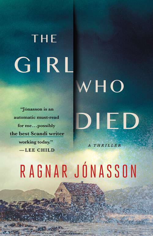 Book cover of The Girl Who Died: A Thriller