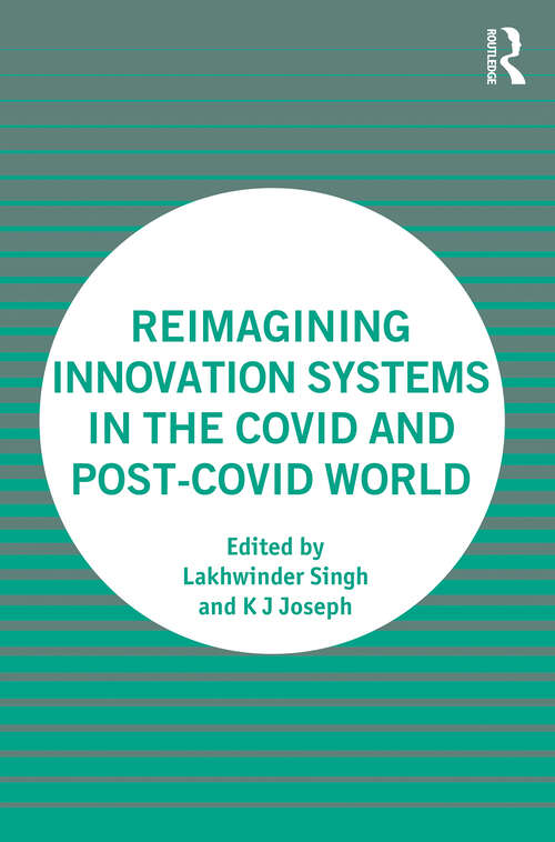 Book cover of Reimagining Innovation Systems in the COVID and Post-COVID World