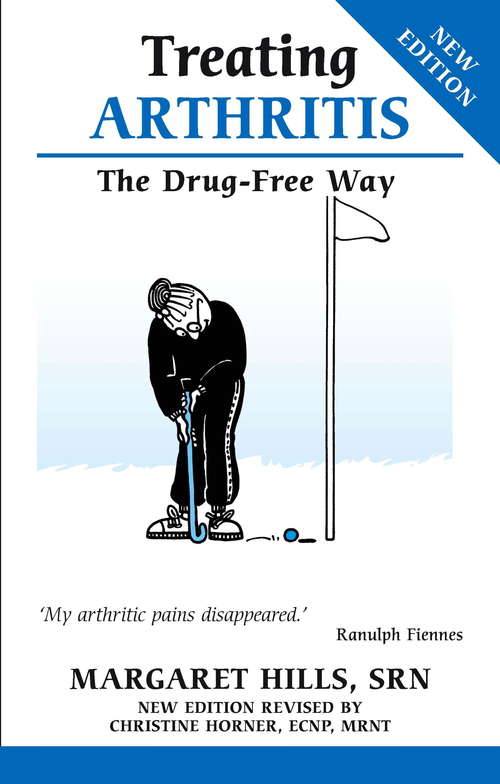 Book cover of Treating Arthritis the Drug Free Way: From Protest To Power (2)