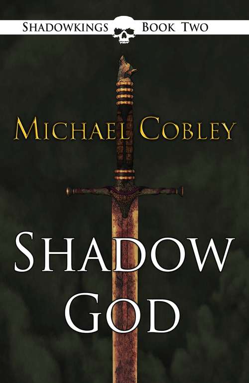 Book cover of Shadowgod (Shadowkings #2)