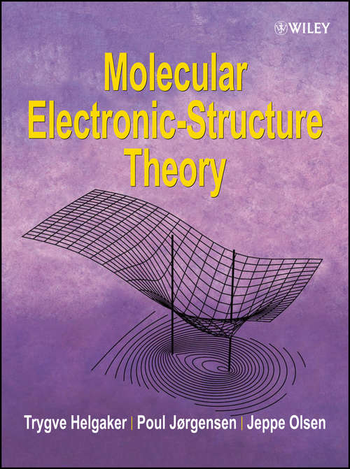 Book cover of Molecular Electronic-Structure Theory