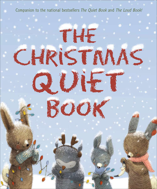 Book cover of The Christmas Quiet Book