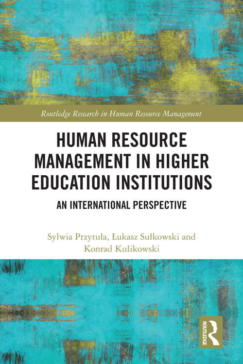 Book cover of Human Resource Management in Higher Education Institutions: An International Perspective (Routledge Research in Human Resource Management)