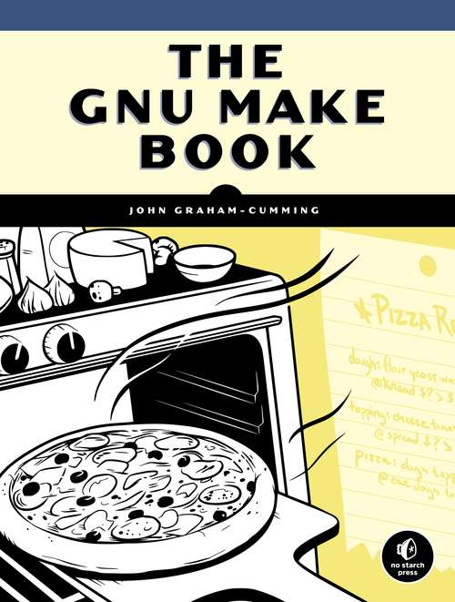 Book cover of The GNU Make Book