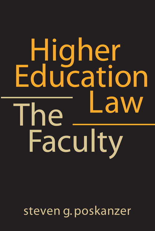 Book cover of Higher Education Law: The Faculty