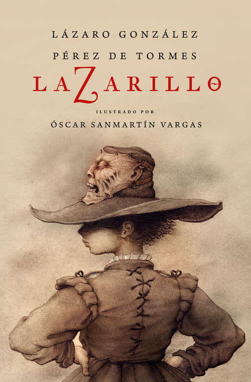 Book cover of Lazarillo Z (edición ilustrada)