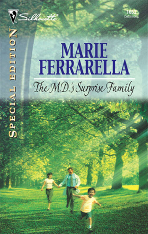Book cover of The M.D.'s Surprise Family (The Bachelors of Blair Memorial #4)