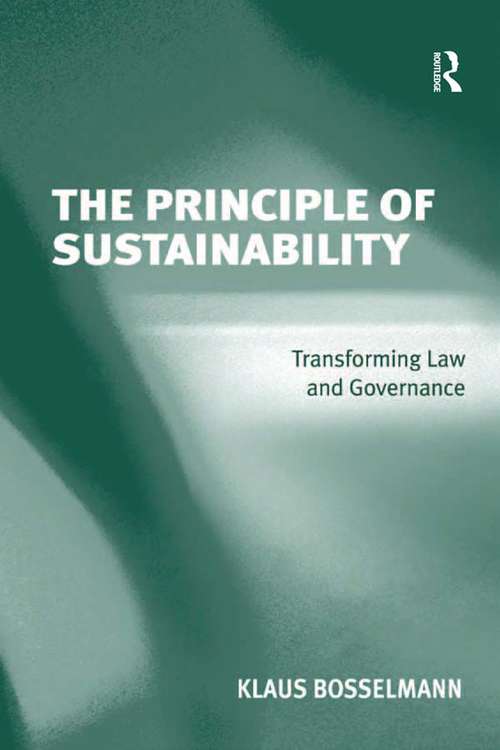 Book cover of The Principle of Sustainability: Transforming Law and Governance (2)