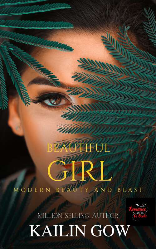 Book cover of Beautiful Girl: Modern Beauty and Beast (Happy Ever After Standalone Series #2)