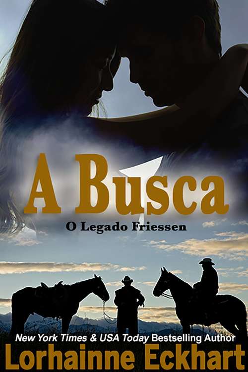 Book cover of A Busca (O Legado Friessen #4)