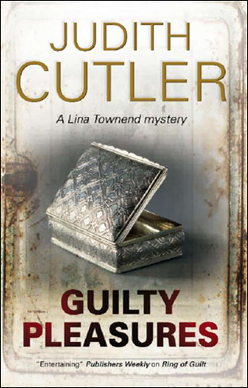 Book cover of Guilty Pleasures (The Lina Townend Mysteries #4)