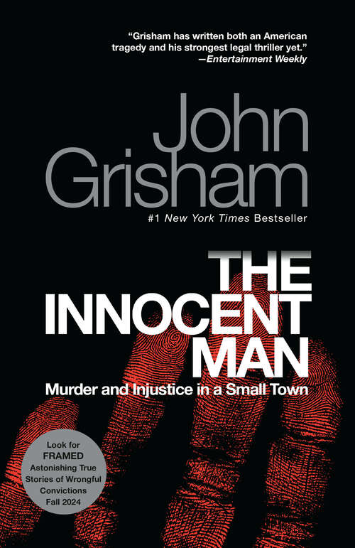 Book cover of The Innocent Man: Murder and Injustice in a Small Town