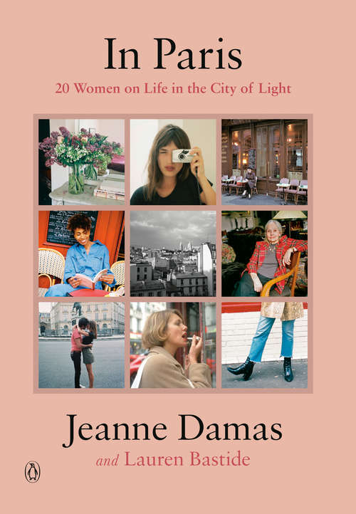 Book cover of In Paris: 20 Women on Life in the City of Light