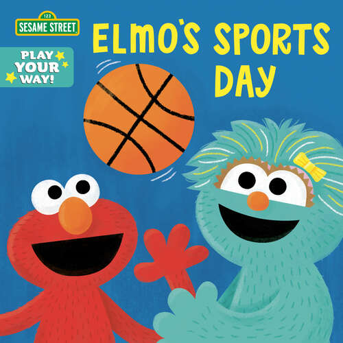 Book cover of Elmo's Sports Day (Play Your Way)