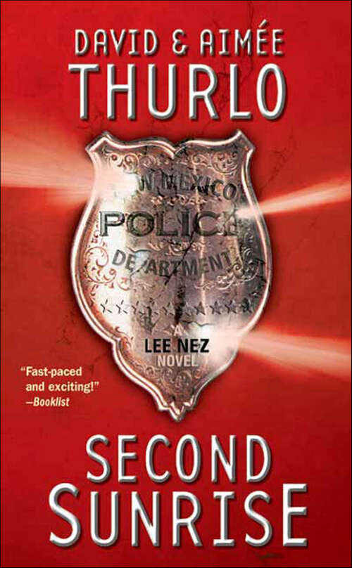 Book cover of Second Sunrise: A Lee Nez Novel (The Lee Nez Novels #1)