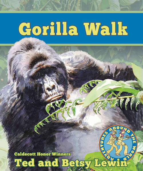 Book cover of Gorilla Walk (Adventures Around the World)