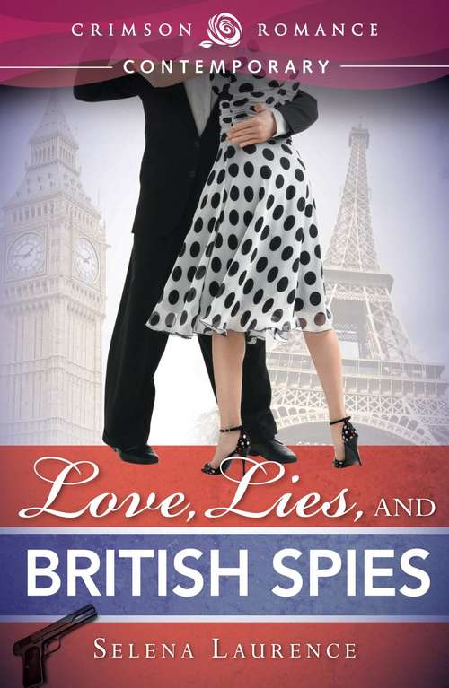 Book cover of Love, Lies, and British Spies