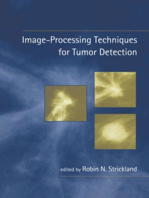 Book cover of Image-Processing Techniques for Tumor Detection