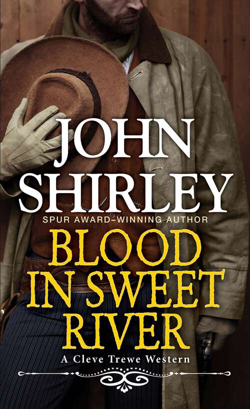 Book cover of Blood in Sweet River (A Cleve Trewe Western #3)