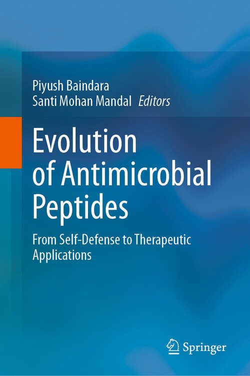 Book cover of Evolution of Antimicrobial Peptides: From Self-Defense to Therapeutic Applications