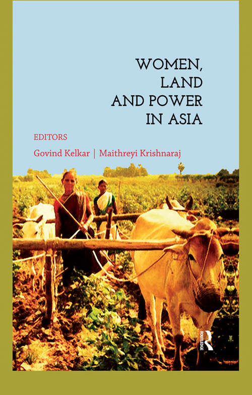 Book cover of Women, Land and Power in Asia