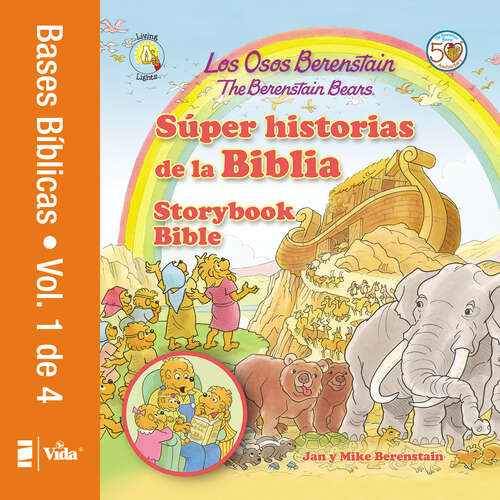 Book cover of Los Osos Berenstain súper historias de la Biblia-Volumen 1 / The Berenstain Bears Storybook Bible (Los Osos Berenstain)