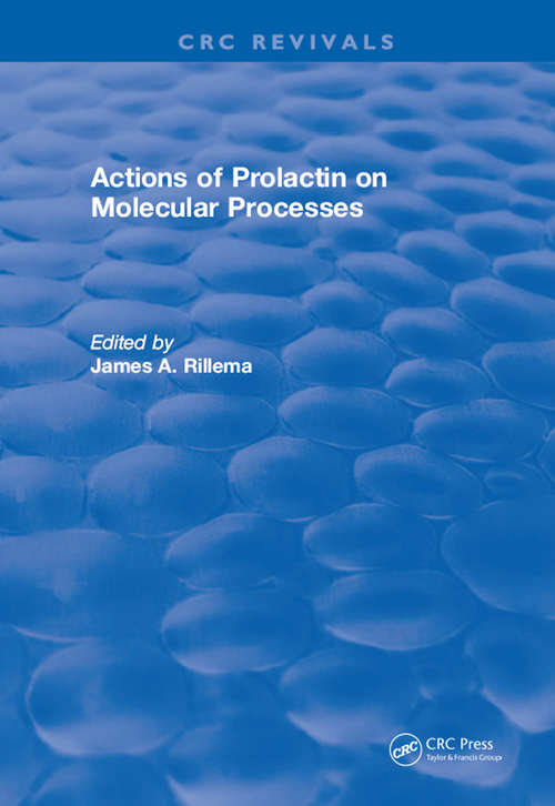 Book cover of Actions of Prolactin On Molecular Processes