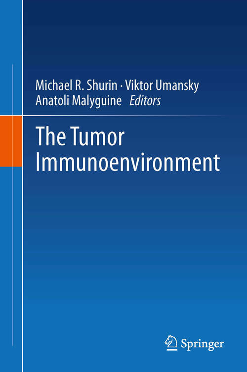 Book cover of The Tumor Immunoenvironment