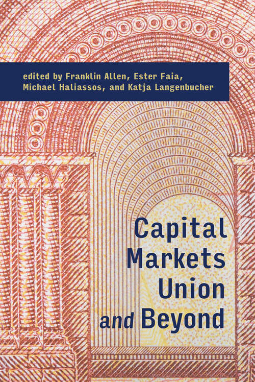 Book cover of Capital Markets Union and Beyond (The\mit Press Ser.)