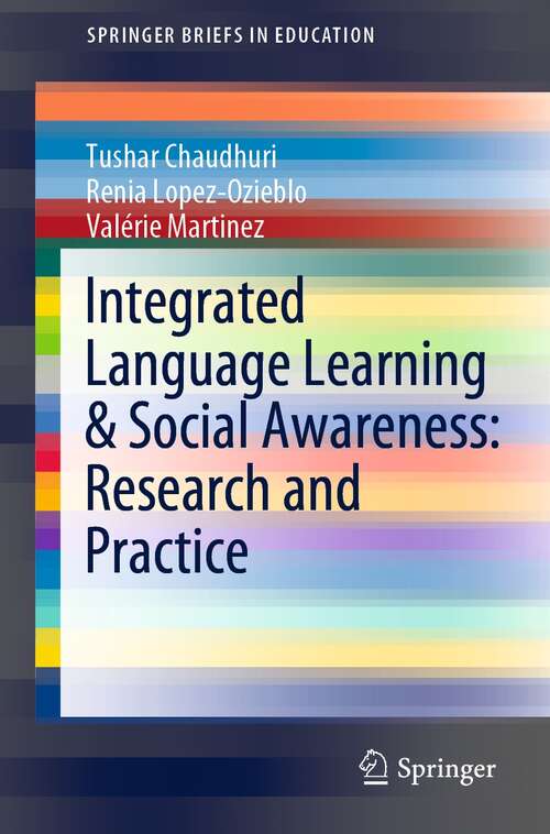 Book cover of Integrated Language Learning & Social Awareness: Research and Practice (1st ed. 2022) (SpringerBriefs in Education)