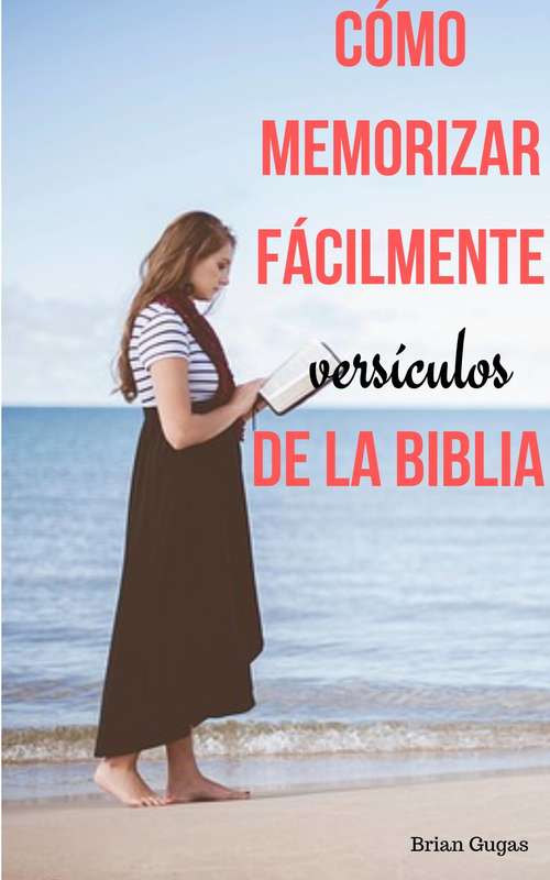 Book cover of Cómo memorizar fácilmente versículos de la Biblia