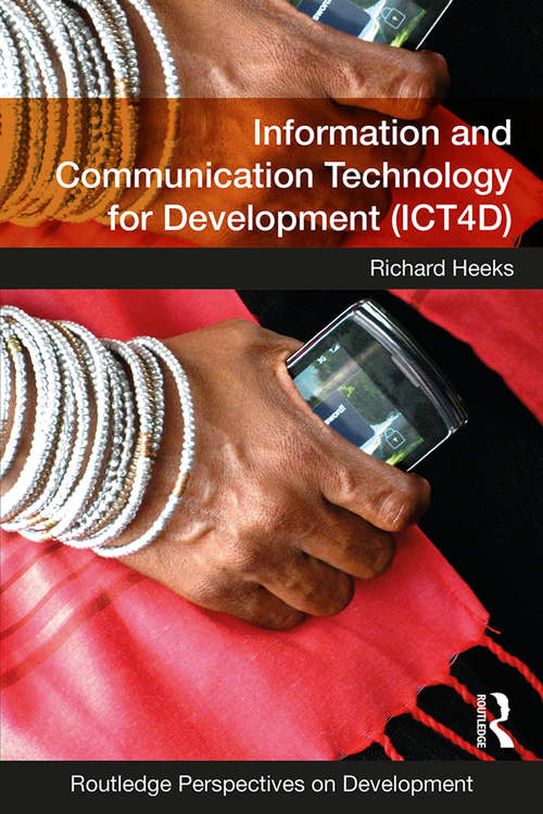 Book cover of Information and Communication Technology for Development (Routledge Perspectives on Development)