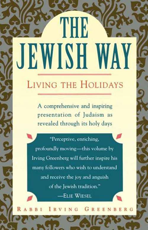 Book cover of The Jewish Way: Living the Holidays