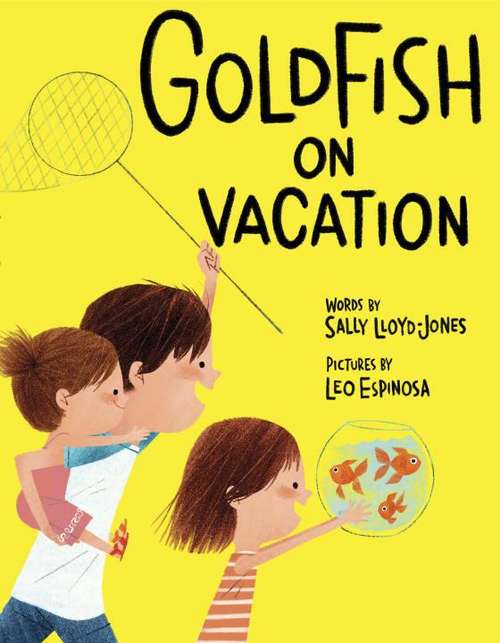 Book cover of Goldfish On Vacation