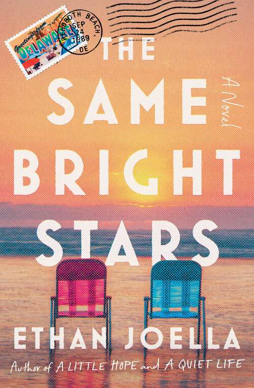 Book cover of The Same Bright Stars: A Novel