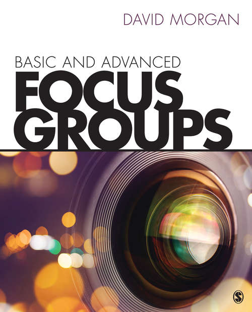 Book cover of Basic and Advanced Focus Groups