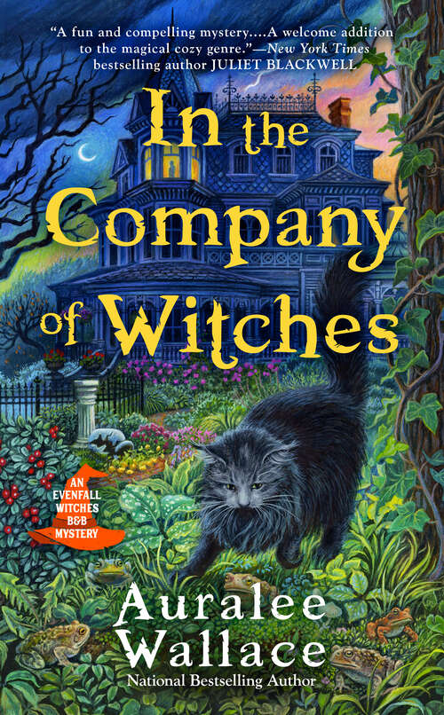 Book cover of In the Company of Witches (An Evenfall Witches B&B Mystery #1)