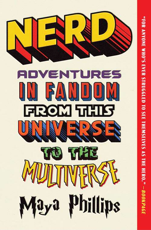 Book cover of Nerd: Adventures in Fandom from This Universe to the Multiverse