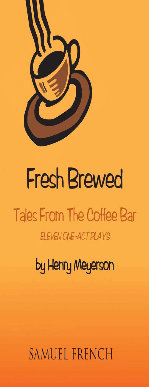 Book cover of Fresh Brewed: Tales from the Coffee Bar