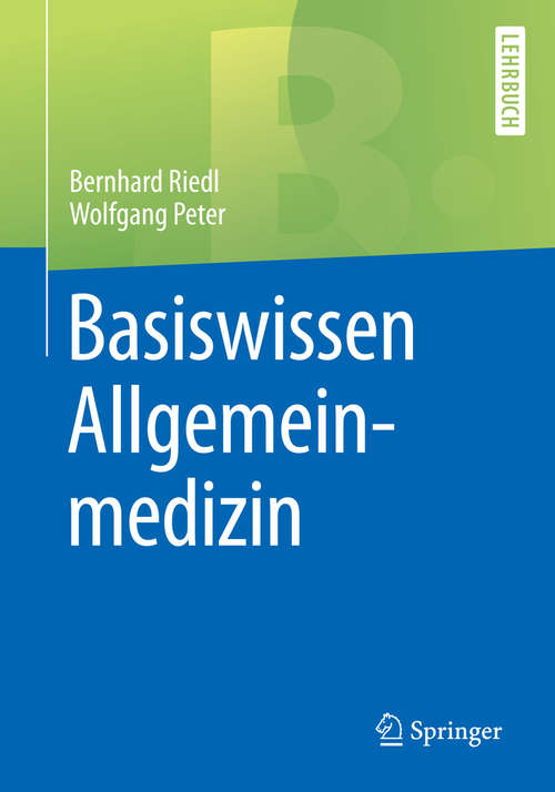 Book cover of Basiswissen Allgemeinmedizin (Springer-Lehrbuch)